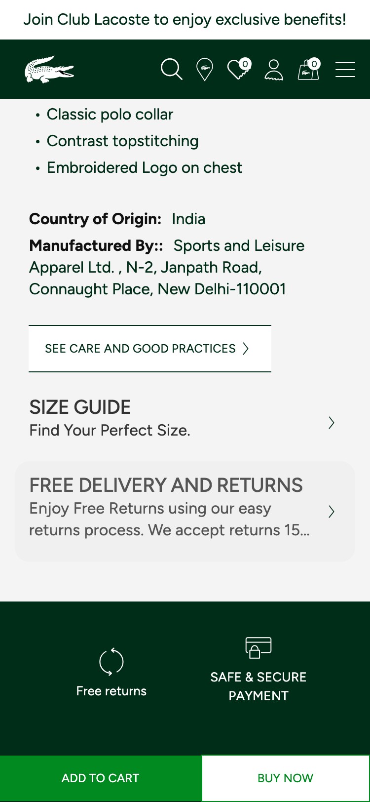 Lacoste — PDP bottom (Classic polo collar / Contrast topstitching / Embroidered Logo bullets → Country of Origin / Manufactured By → SIZE GUIDE expandable → FREE DELIVERY AND RETURNS expandable → site-wide footer trust icons — no 'You May Also Like', no 'Complete the Look', no 'Recently Viewed')